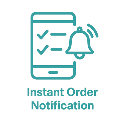 Instant Order Notification