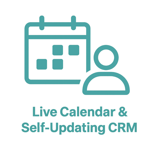 Live Calendar & Self-Updating CRM